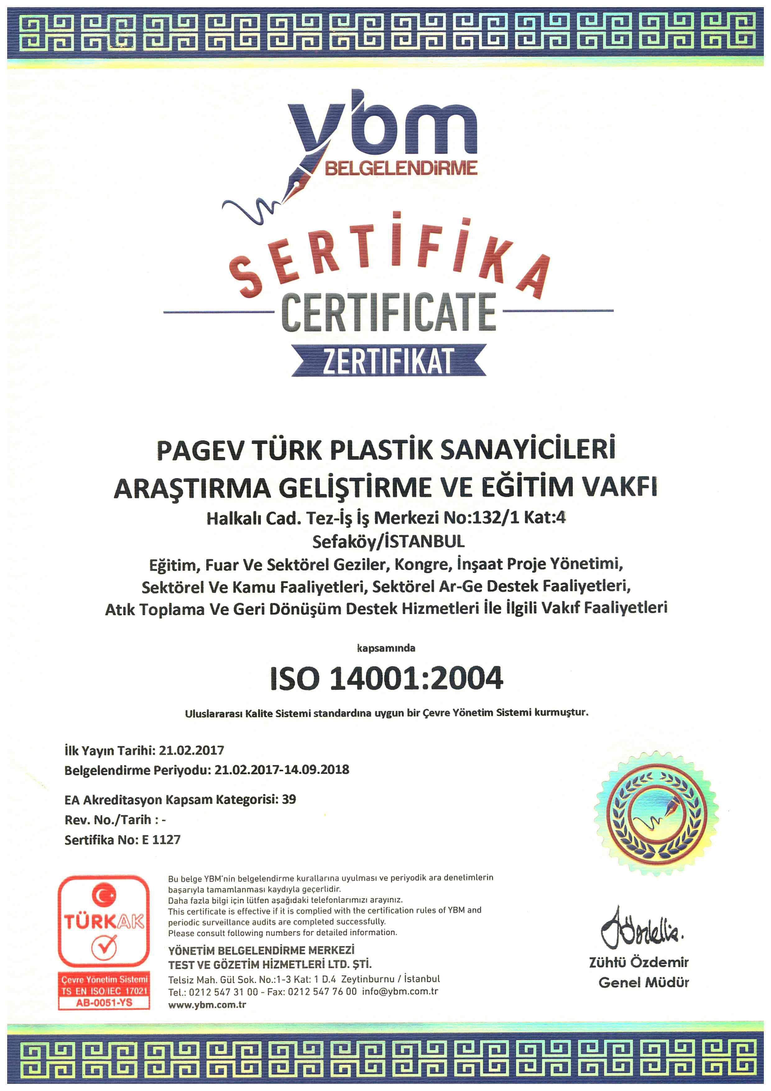 PAGEV Çevreye Verdiği Önemi ISO 14001 ile Tescilledi
