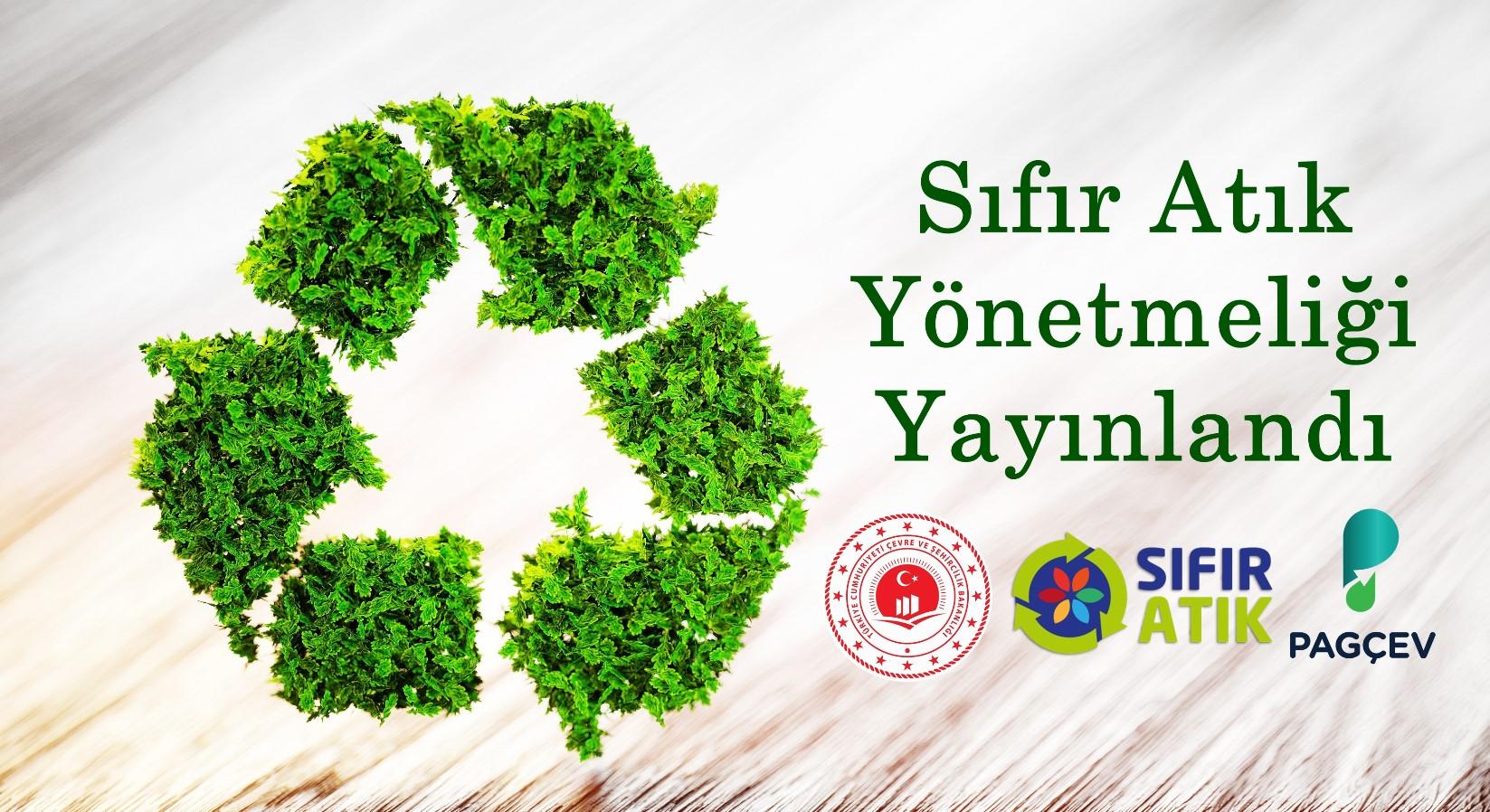 Sıfır Atık Yönetmeliği Resmi Gazetede Yayınlandı